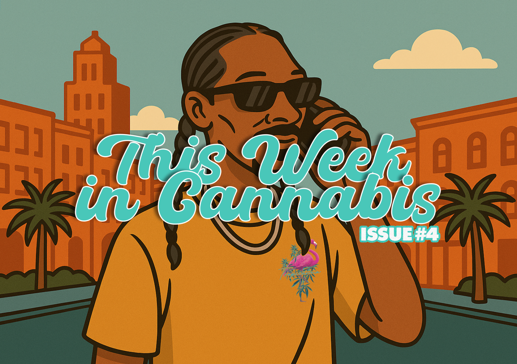This Week in Cannabis: A Tropicanna Weekly Wrap Up Image